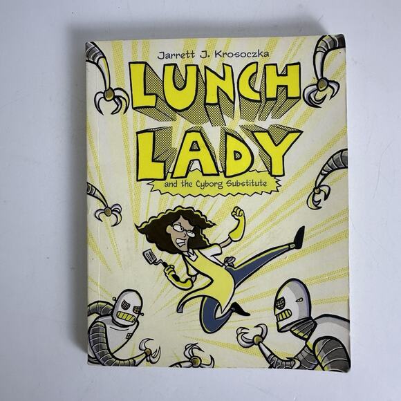 Lunch Lady and The Cyborg Substitute Paperback Book Graphic Novel Krosoczka - Picture 1 of 6